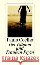 Der Dämon und Fräulein Prym : Roman Coelho, Paulo Meyer-Minnemann, Maralde  9783257233889 Diogenes