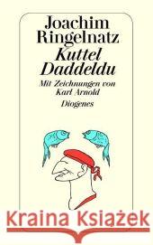 Kuttel Daddeldu Ringelnatz, Joachim   9783257235470 Diogenes