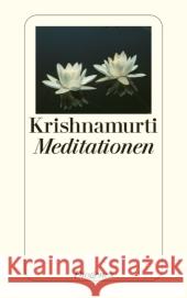 Meditationen Krishnamurti, Jiddu Hartmann, Ulrich  9783257239867