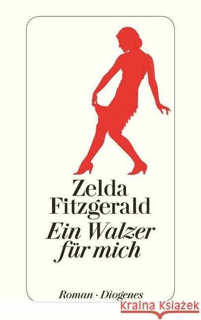 Ein Walzer für mich Fitzgerald, Zelda 9783257242454 Diogenes