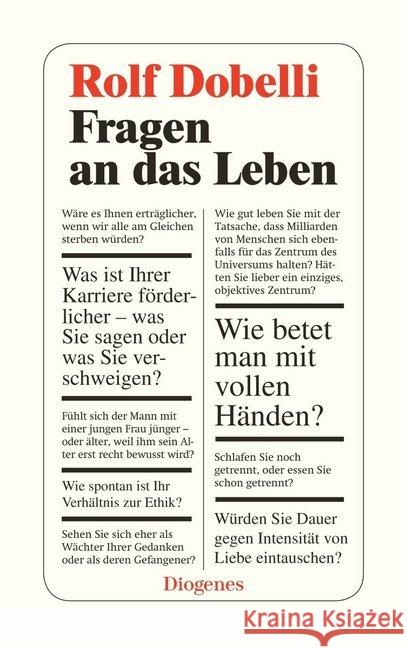Fragen an das Leben Dobelli, Rolf 9783257243581 Diogenes