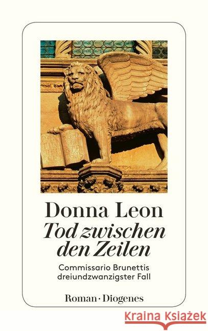 Tod zwischen den Zeilen : Commissario Brunettis dreiundzwanzigster Fall Leon, Donna 9783257243734 Diogenes