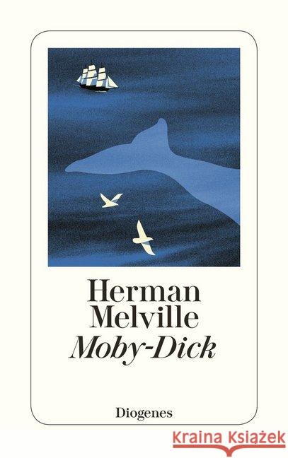 Moby-Dick Melville, Herman 9783257244984 Diogenes