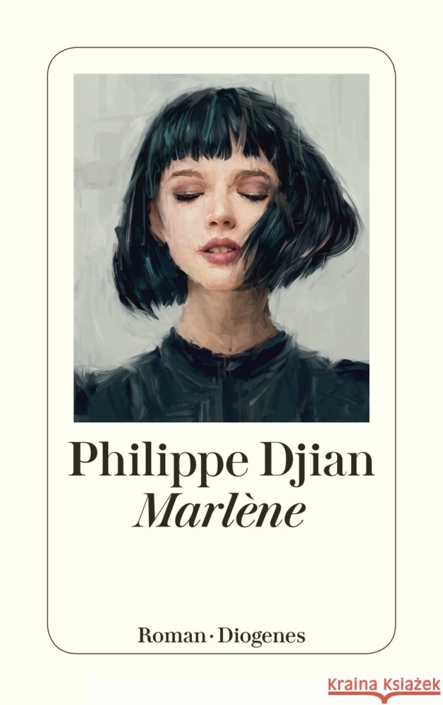 Marlène Djian, Philippe 9783257245301