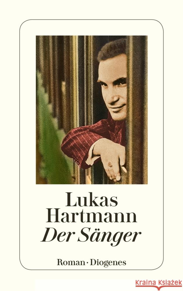 Der Sänger Hartmann, Lukas 9783257245370 Diogenes