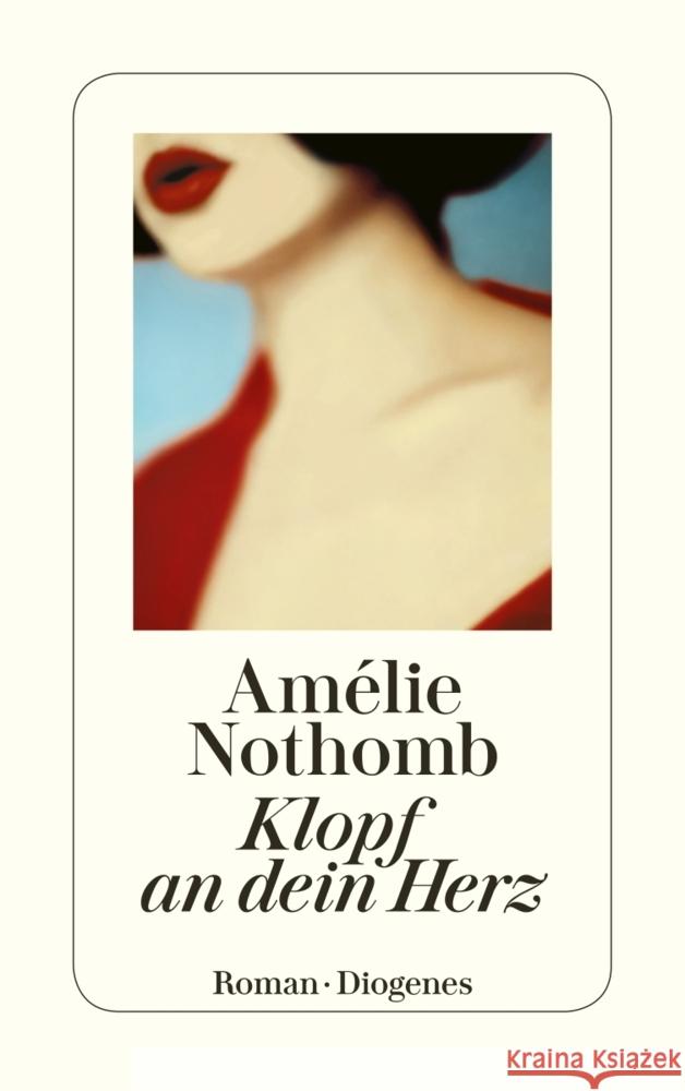 Klopf an dein Herz Nothomb, Amélie 9783257245868