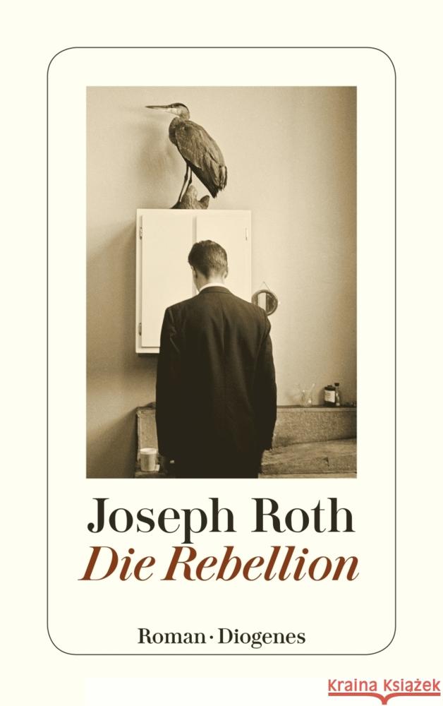 Die Rebellion Roth, Joseph 9783257245882