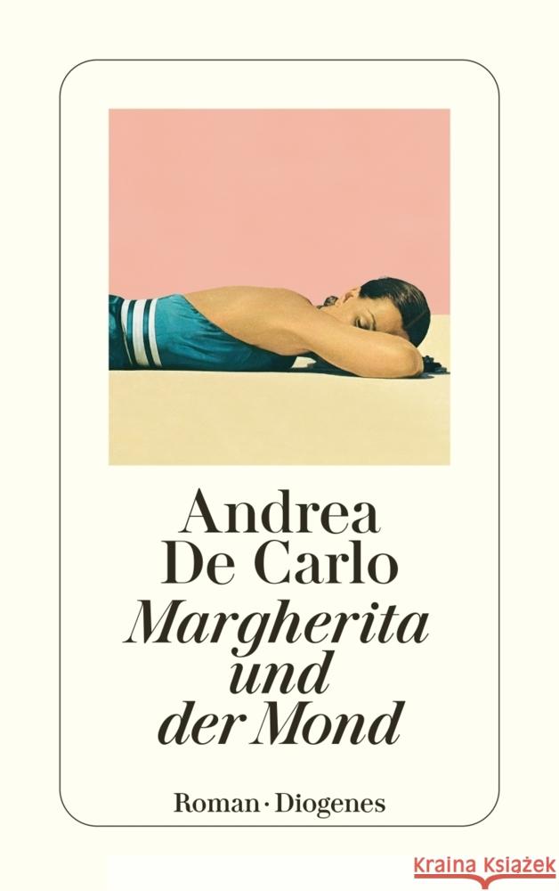 Margherita und der Mond De Carlo, Andrea 9783257246537 Diogenes