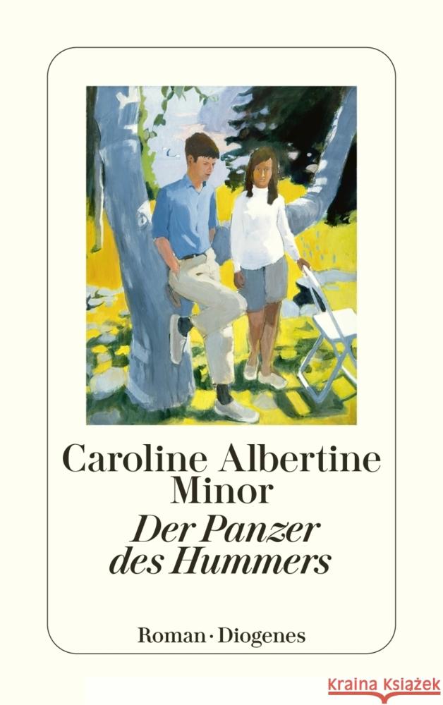 Der Panzer des Hummers Minor, Caroline Albertine 9783257246865 Diogenes