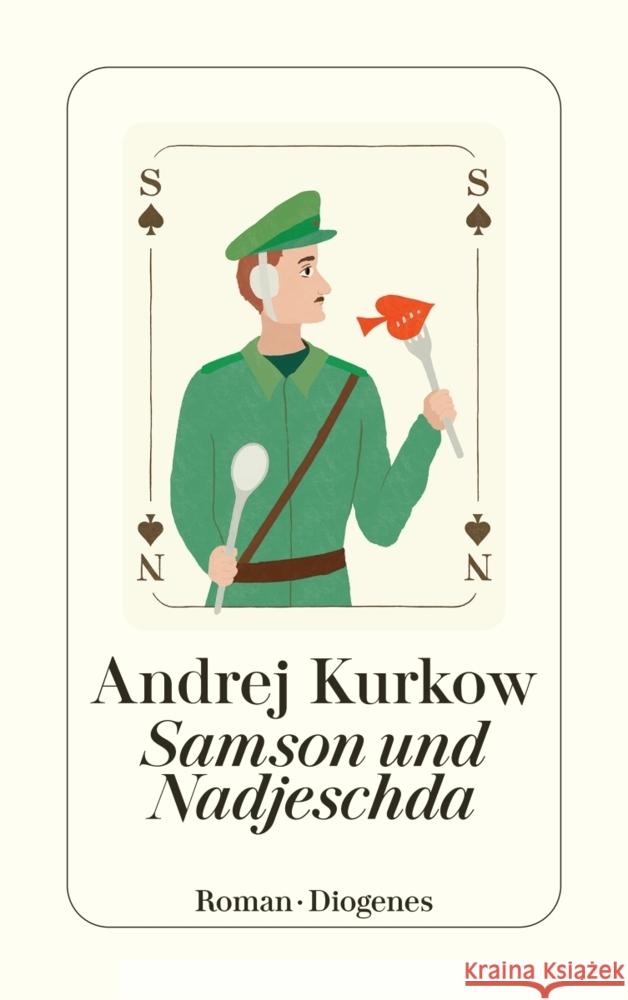 Samson und Nadjeschda Kurkow, Andrej 9783257247343 Diogenes