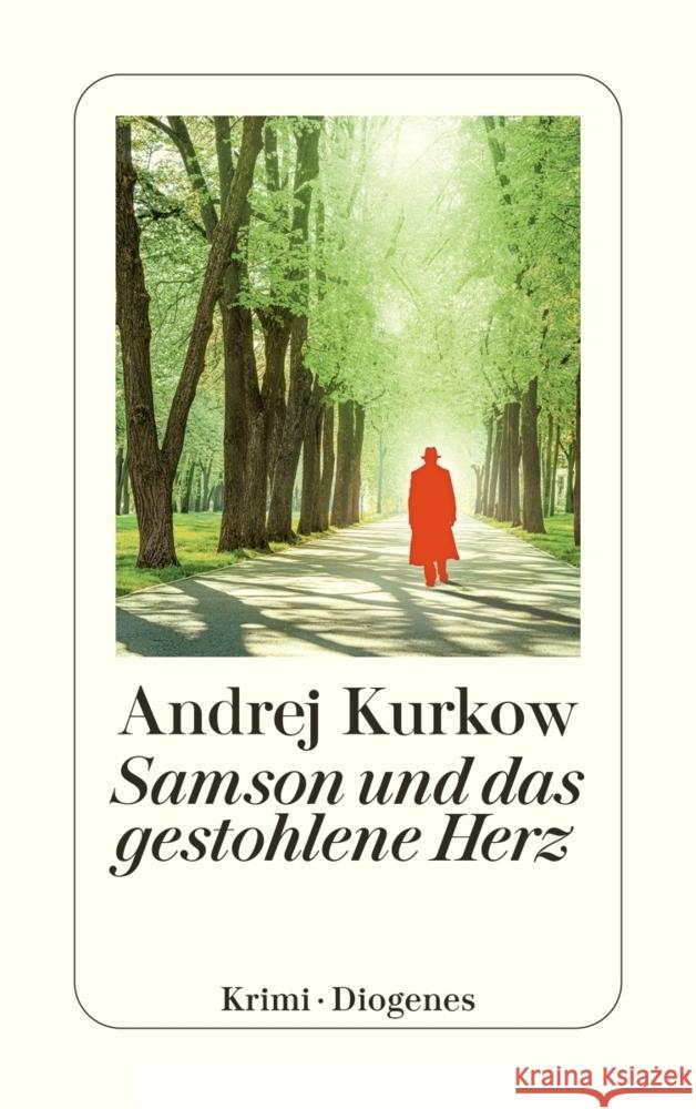 Samson und das gestohlene Herz Kurkow, Andrej 9783257247770