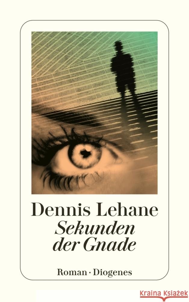 Sekunden der Gnade Lehane, Dennis 9783257247787