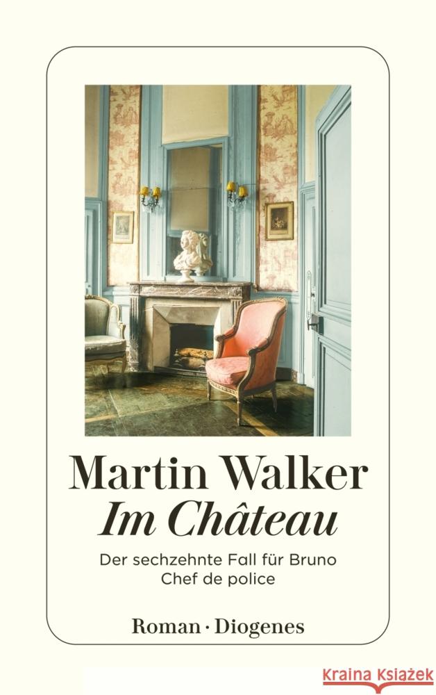 Im Château Walker, Martin 9783257247893