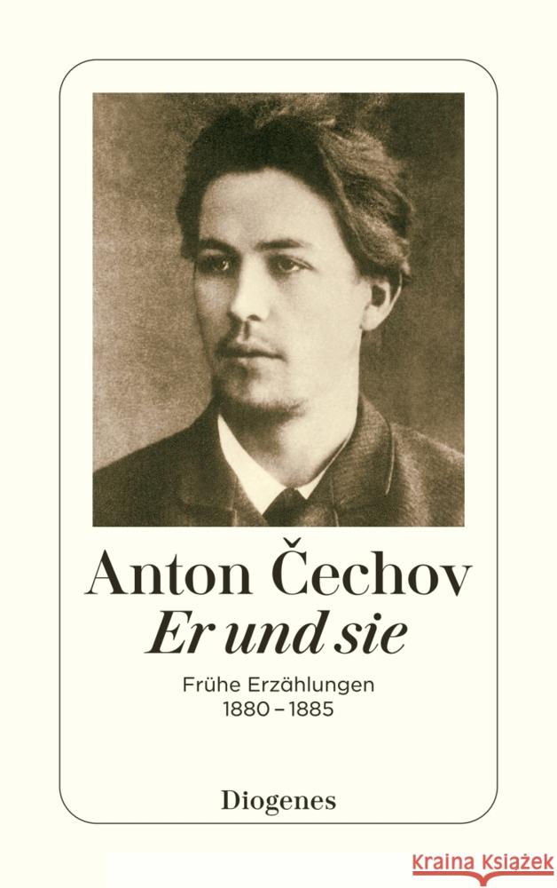 Er und sie Tschechow, Anton Pawlowitsch 9783257247992
