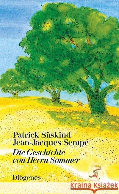 Die Geschichte von Herrn Sommer Süskind, Patrick; Sempé, Jean-Jacques 9783257261301