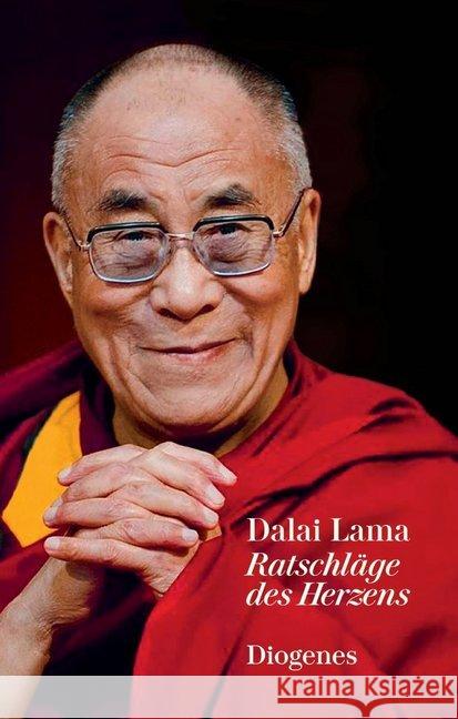 Ratschläge des Herzens Dalai Lama XIV. 9783257261387 Diogenes