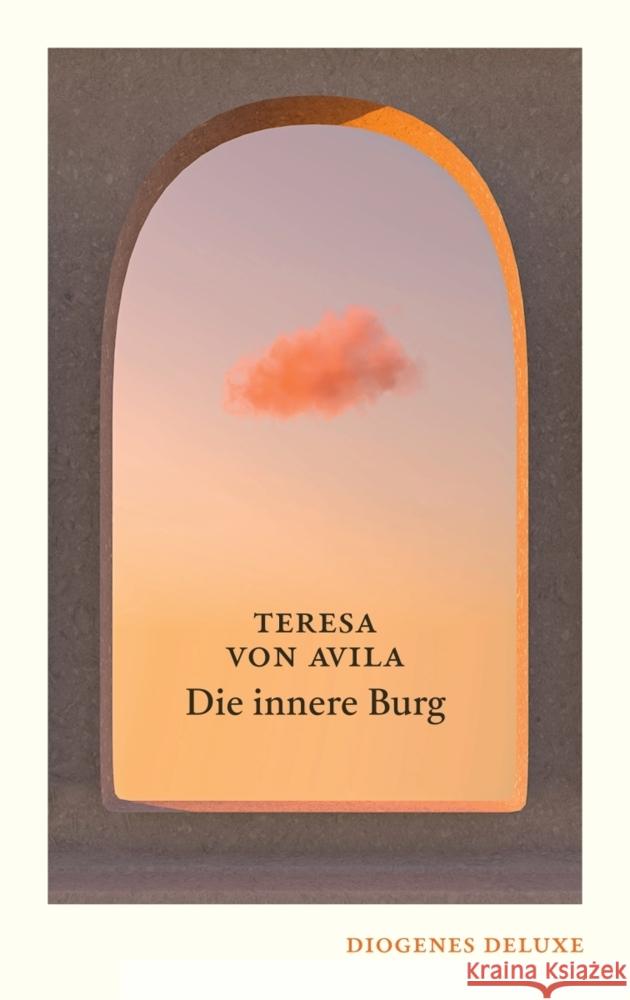 Die innere Burg Teresa von Ávila 9783257261684