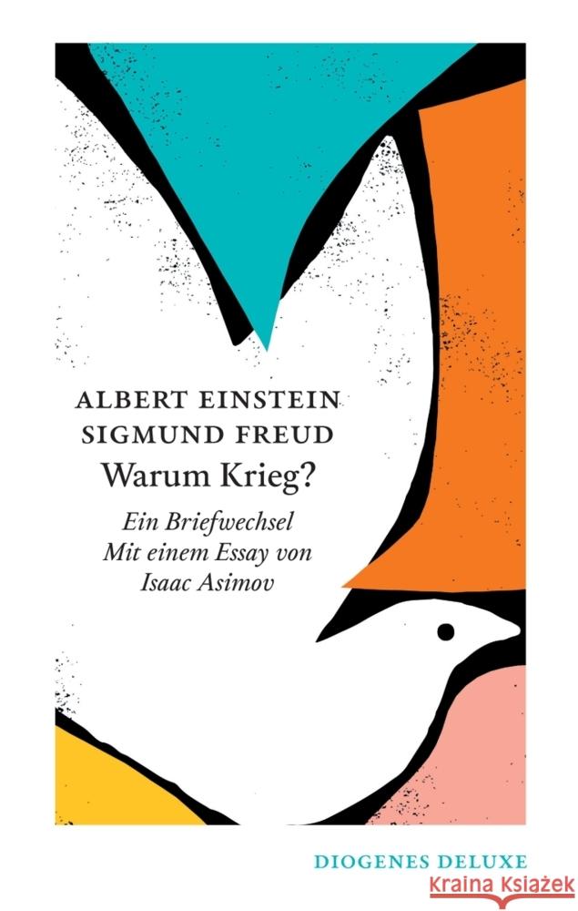 Warum Krieg? Einstein, Albert, Freud, Sigmund 9783257261837 Diogenes