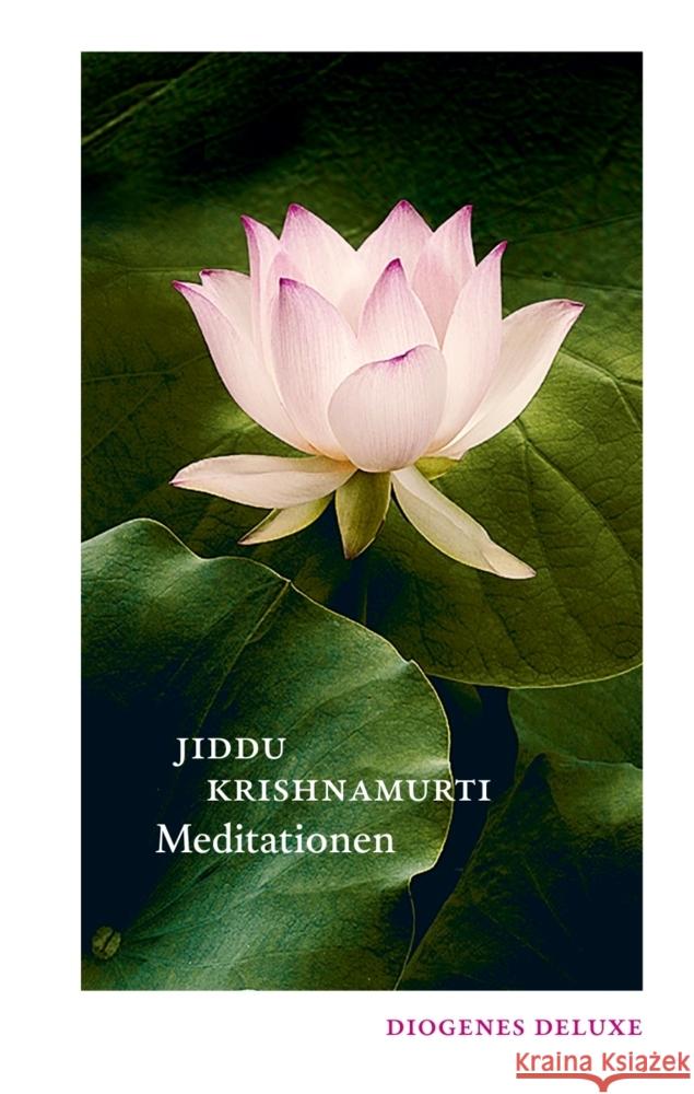 Meditationen Krishnamurti, Jiddu 9783257261899