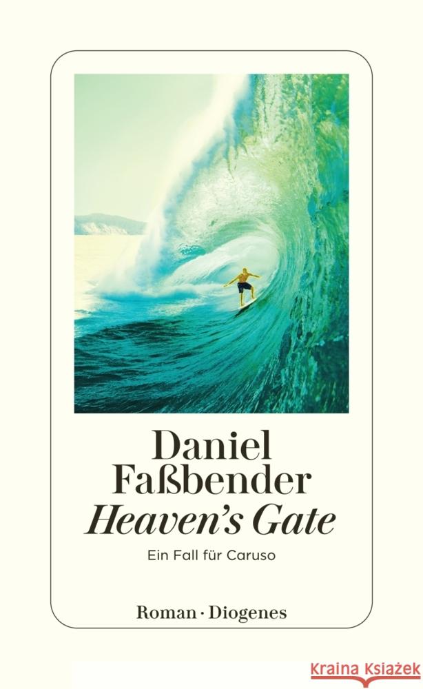 Heaven's Gate Faßbender, Daniel 9783257301182