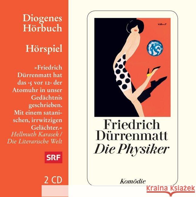 Die Physiker, 2 Audio-CDs Dürrenmatt, Friedrich 9783257803600 Diogenes
