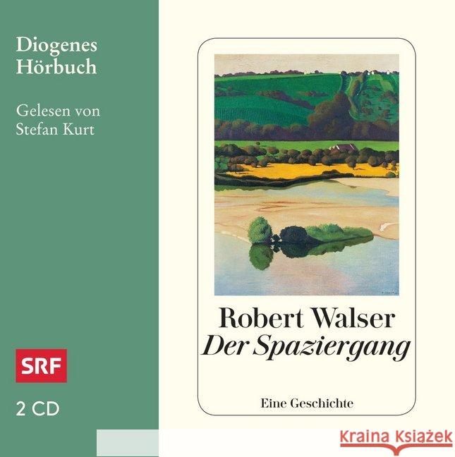 Der Spaziergang, 2 Audio-CDs : Ungekürzte Ausgabe Walser, Robert 9783257803853