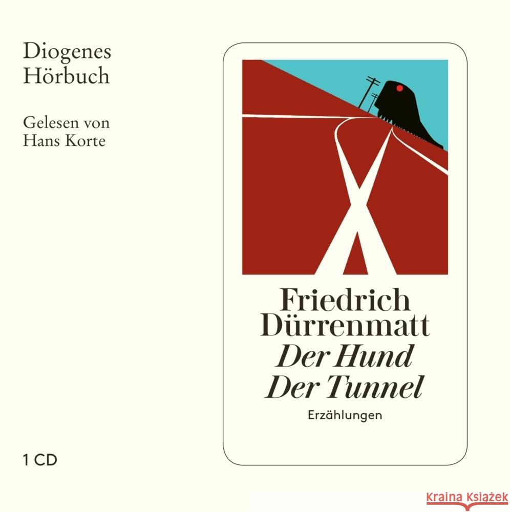 Der Hund / Der Tunnel, 1 Audio-CD Dürrenmatt, Friedrich 9783257804225