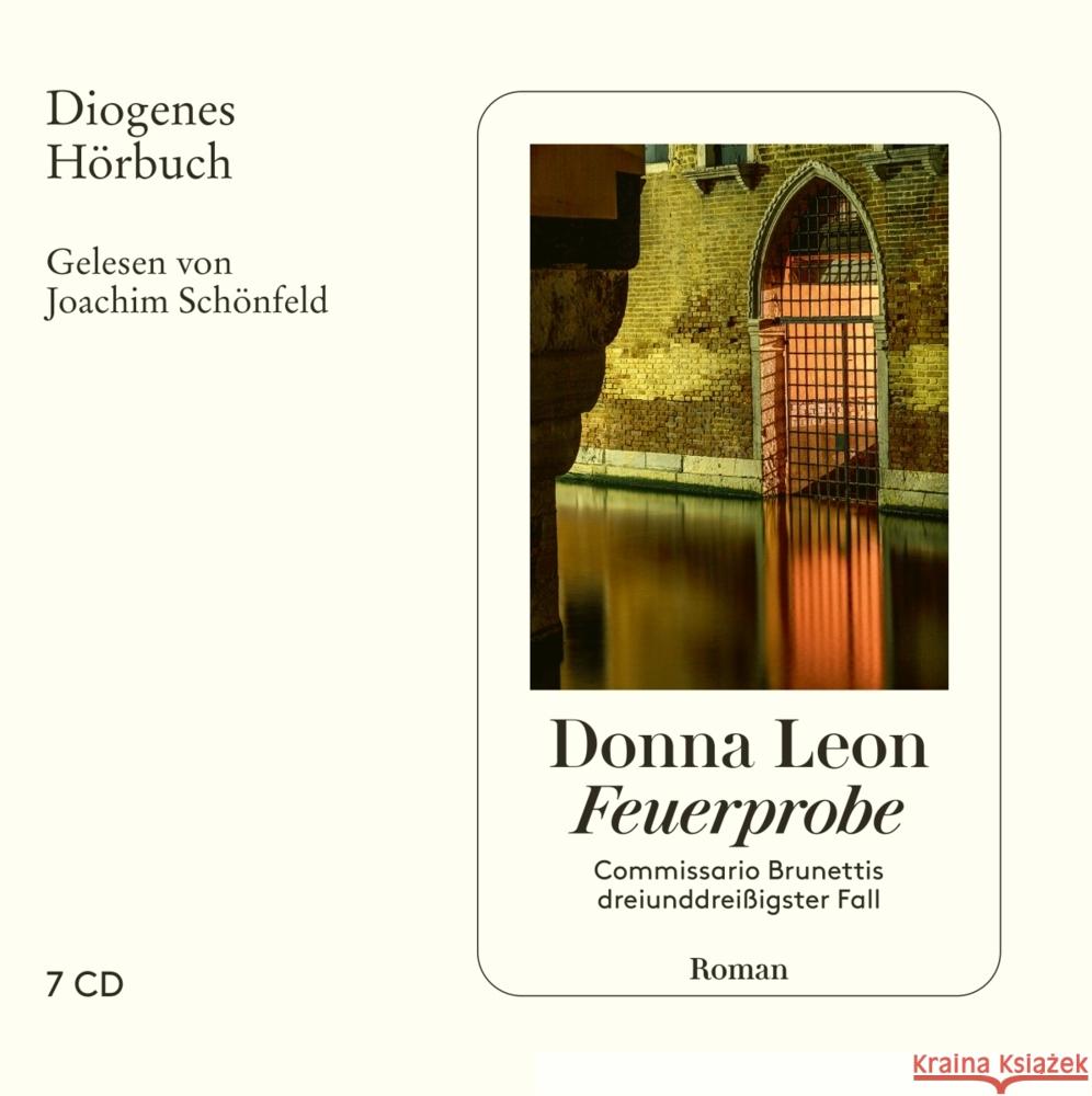 Feuerprobe, 7 Audio-CD Leon, Donna 9783257804546 Diogenes