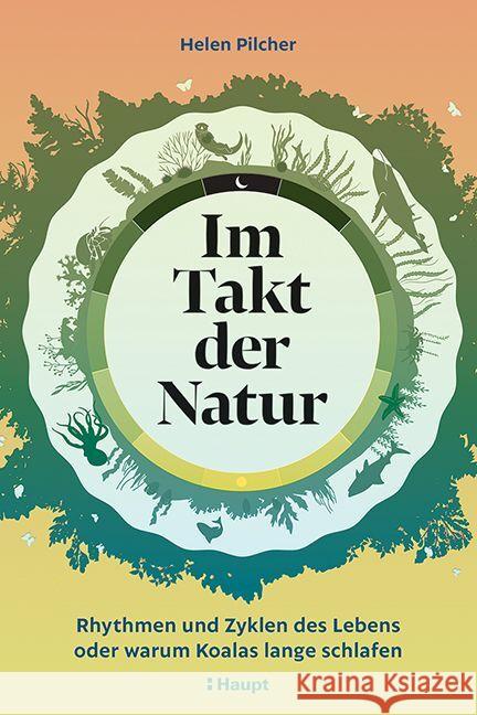 Im Takt der Natur Pilcher, Helen 9783258083407