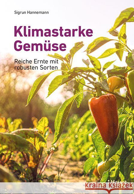 Klimastarke Gemüse Hannemann, Sigrun 9783258083520