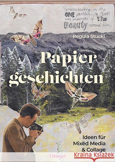 Papiergeschichten Stucki, Regula 9783258602721