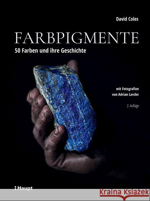 Farbpigmente Coles, David 9783258602790 Haupt