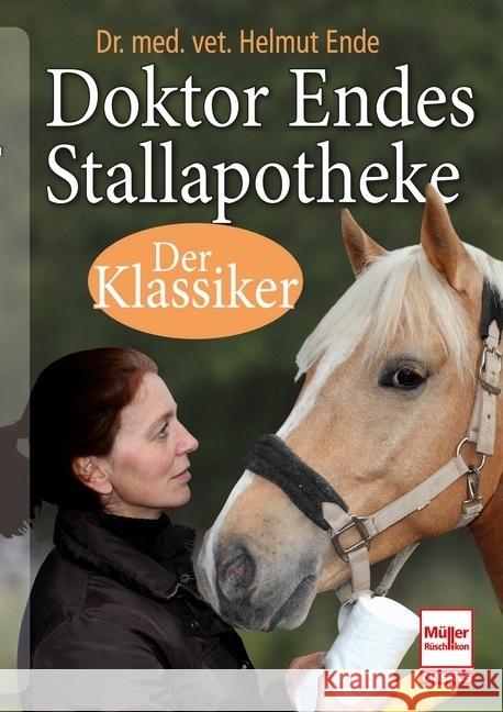 Doktor Endes Stallapotheke Ende, Helmut 9783275022359