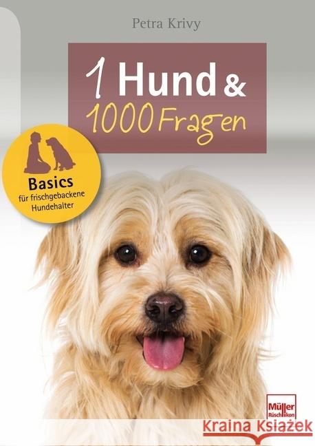 Ein Hund und 1000 Fragen Krivy, Petra 9783275022441