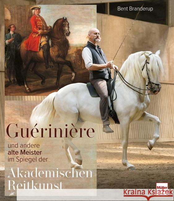 Guérinière und andere alte Meister Branderup, Bent 9783275023059