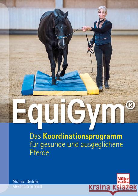 EquiGym® Geitner, Michael, Schmid, Alexandra 9783275023349