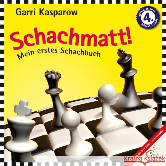 Schachmatt! Kasparow, Garri 9783283010317 Edition Olms