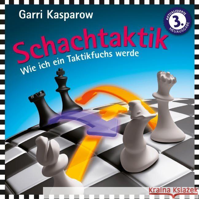 Schachtaktik Kasparow, Garri 9783283010324 Edition Olms