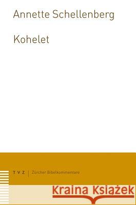 Kohelet Annette Schellenberg 9783290177140