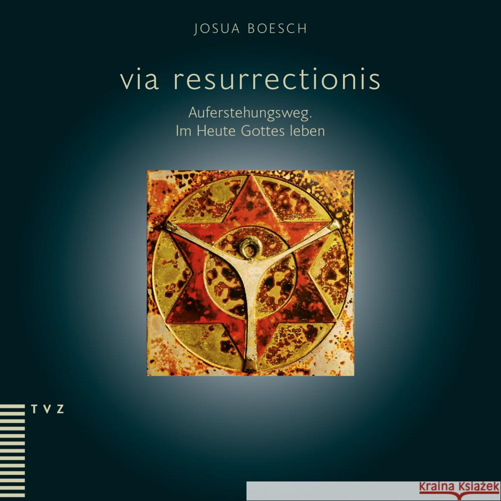 via resurrectionis Boesch, Josua 9783290184742