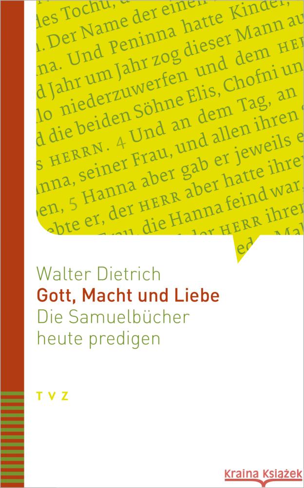 Gott, Macht Und Liebe: Die Samuelbucher Heute Predigen Walter Dietrich 9783290185947 Theologischer Verlag