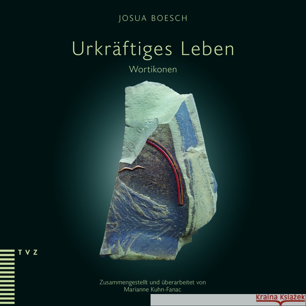 Urkräftiges Leben Boesch, Josua 9783290187170