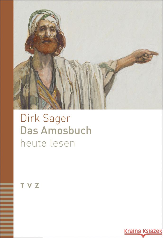 Das Amosbuch heute lesen Sager, Dirk 9783290187422