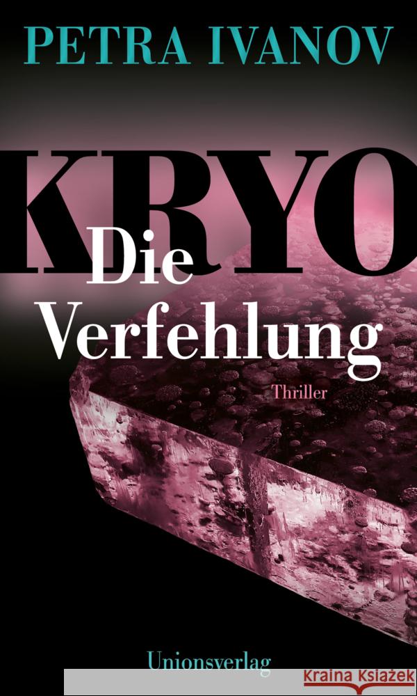 KRYO - Die Verfehlung Ivanov, Petra 9783293005983