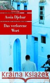 Das verlorene Wort Djebar, Assia Thill, Beate   9783293203723