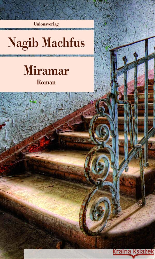 Miramar : Roman Machfus, Nagib 9783293205918 Unionsverlag