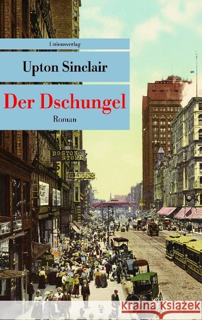 Der Dschungel : Roman Sinclair, Upton 9783293206649