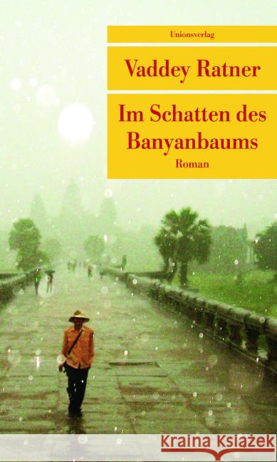 Im Schatten des Banyanbaums : Roman Ratner, Vaddey 9783293207240