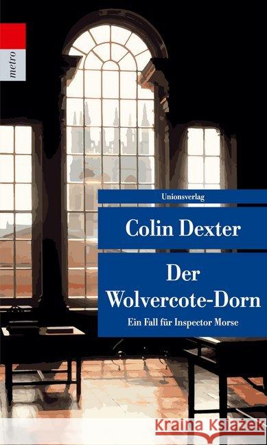 Der Wolvercote-Dorn Dexter, Colin 9783293208407 Unionsverlag