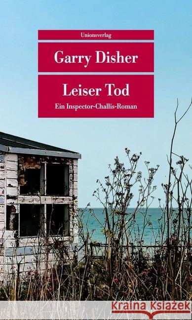 Leiser Tod : Ein Inspector-Challis-Roman Disher, Garry 9783293208810 Unionsverlag